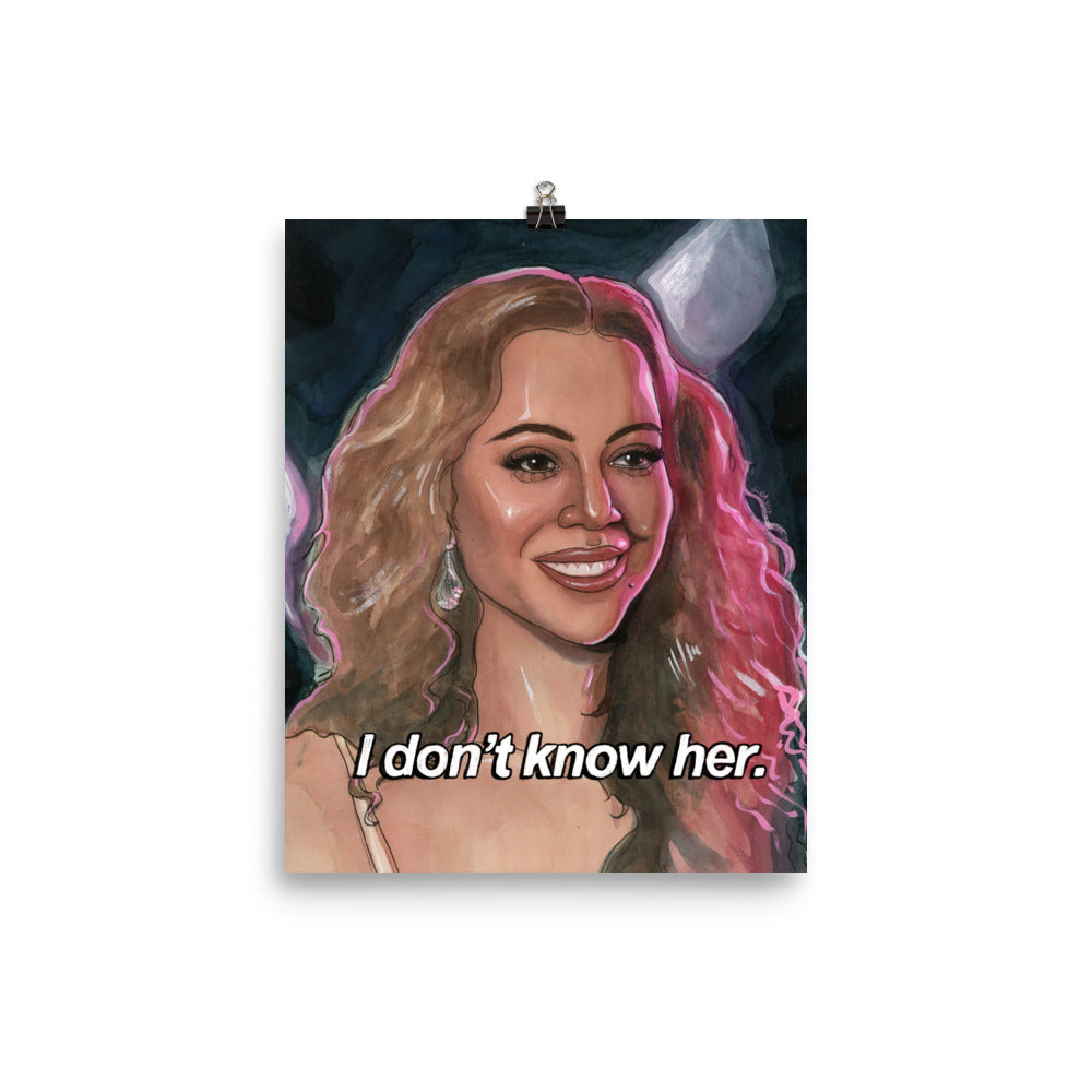 I DON'T KNOW HER - Gicleé Art Prints
